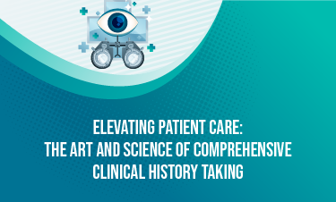 Elevating Patient Care: The Art and Science of Comprehensive Clinical History Taking
