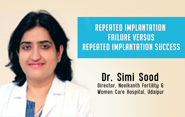Implantation Failure Versus Repeated Implantation Success