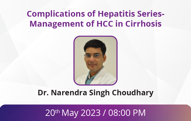 Complications of Hepatitis Series- Management of HCC in Cirrhosis