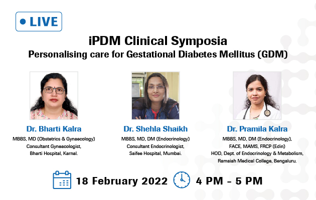 iPDM Clinical Symposia : Personalising care for Gestational Diabetes Mellitus (GDM)