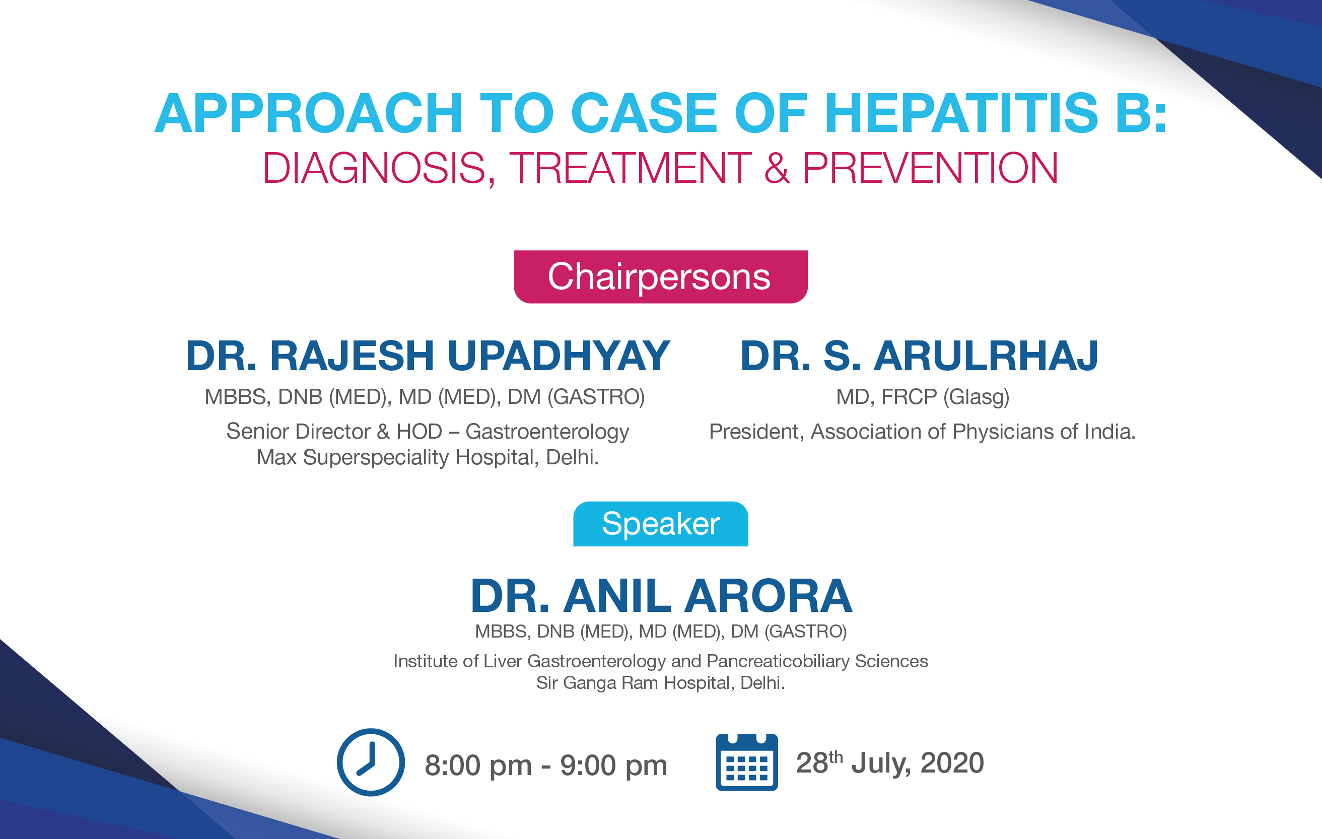 Approach to case of Hepatitis B: Diagnosis, Treatment & Prevention