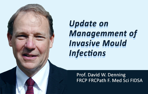 Update On Management Of Invasive Mould Infections
