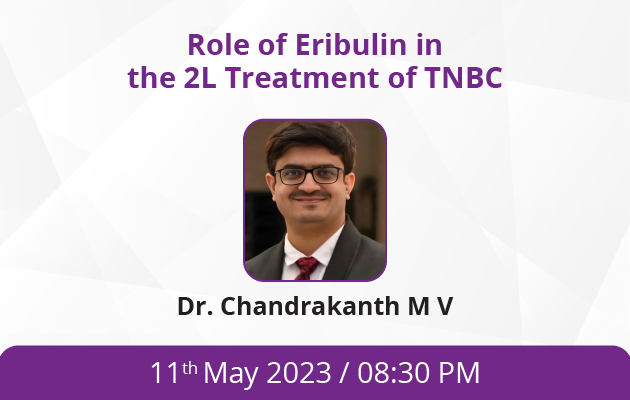 Role of Eribulin in the 2L Treatment of TNBC