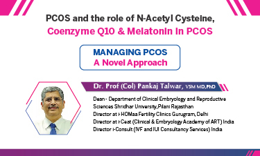 PCOS and the role of N-Acetyl Cysteine, Coenzyme Q10 & Melatonin in PCOS