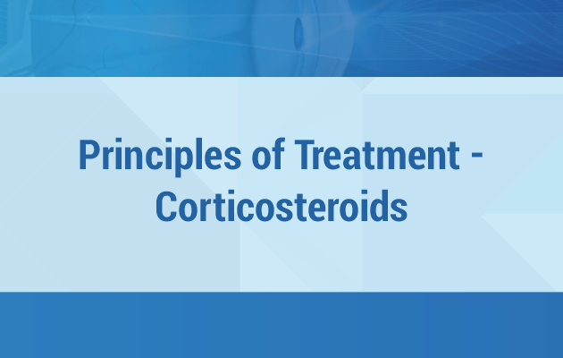 Principles of Treatment - Corticosteroids