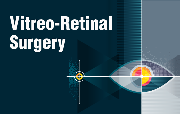Vitreo-Retinal Surgery 