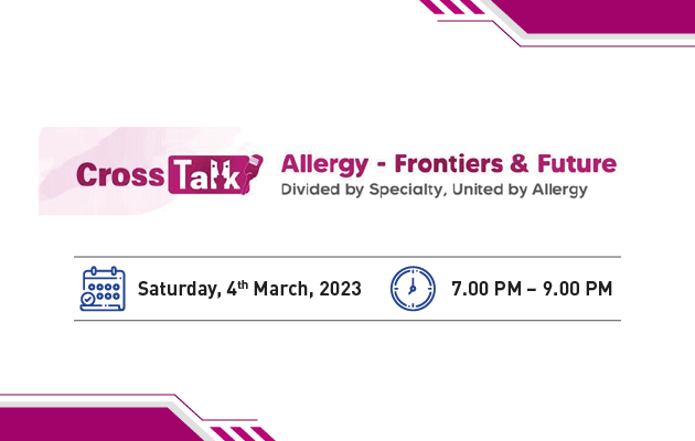 CrossTalk - Allergy – Frontiers and Future