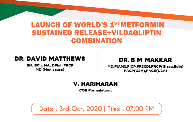 Launch of world's 1st Metformin sustained Release+Vildagliptin Combination