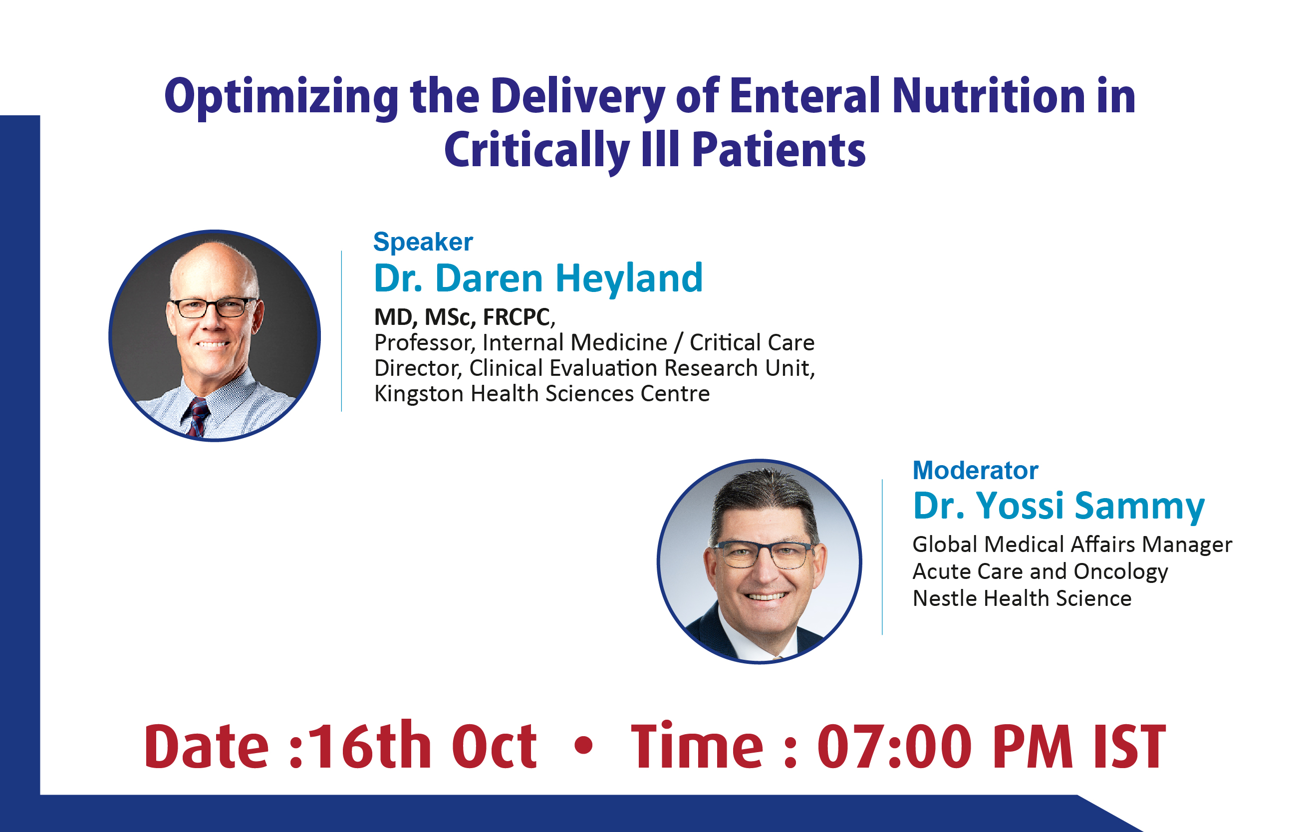 Optimizing the Delivery of Enteral Nutrition in  Critically ill Patients