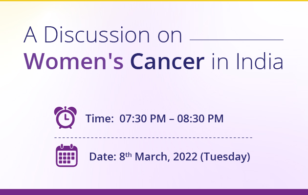 A Discussion on Women's Cancer in India